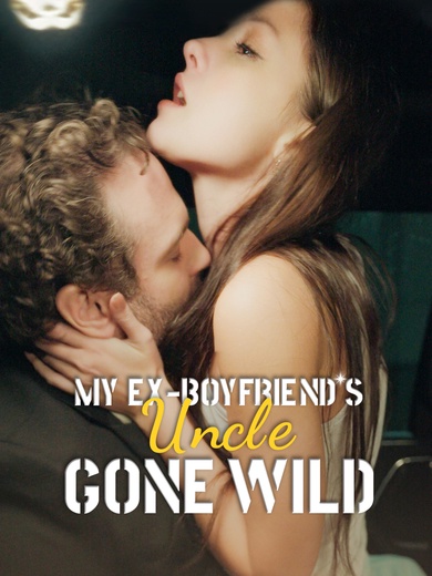 My Ex Boyfriend's Uncle Gone Wild poster