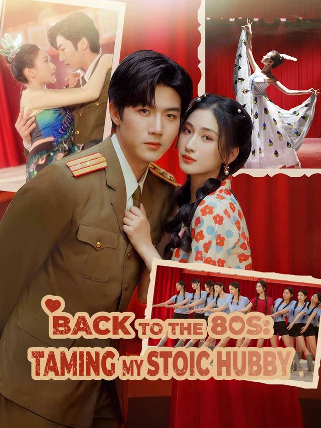Back to the 80s: Taming My Stoic Hubby poster