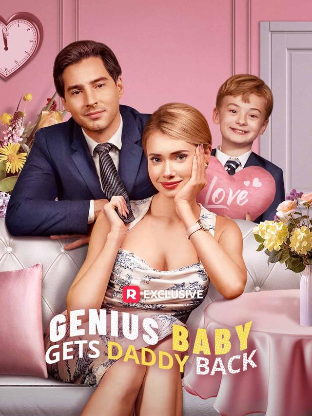 Genius Baby Gets Daddy Back poster