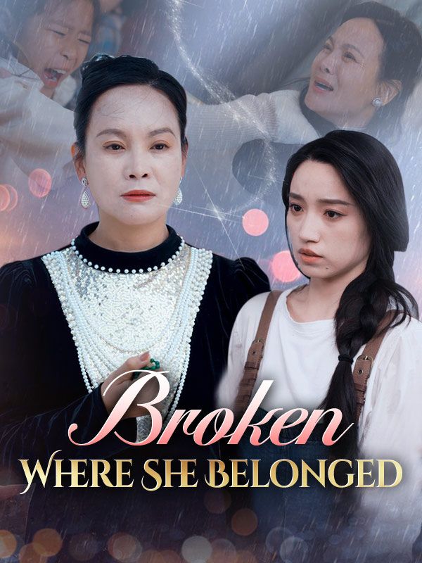 Broken Where She Belonged poster