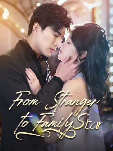 From Stranger to Family Star poster