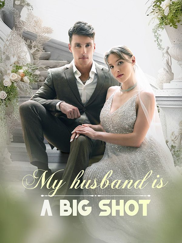 My Husband is A Big Shot poster