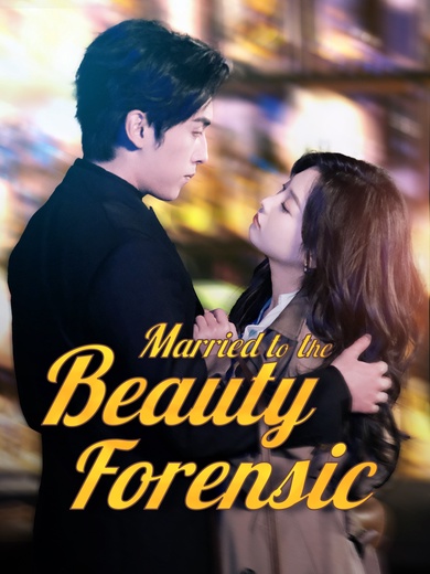 Married to the Forensic Beauty poster