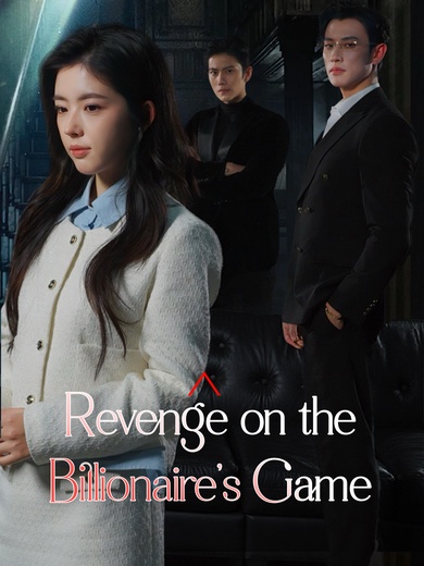 Revenge on the Billionaire's Game poster