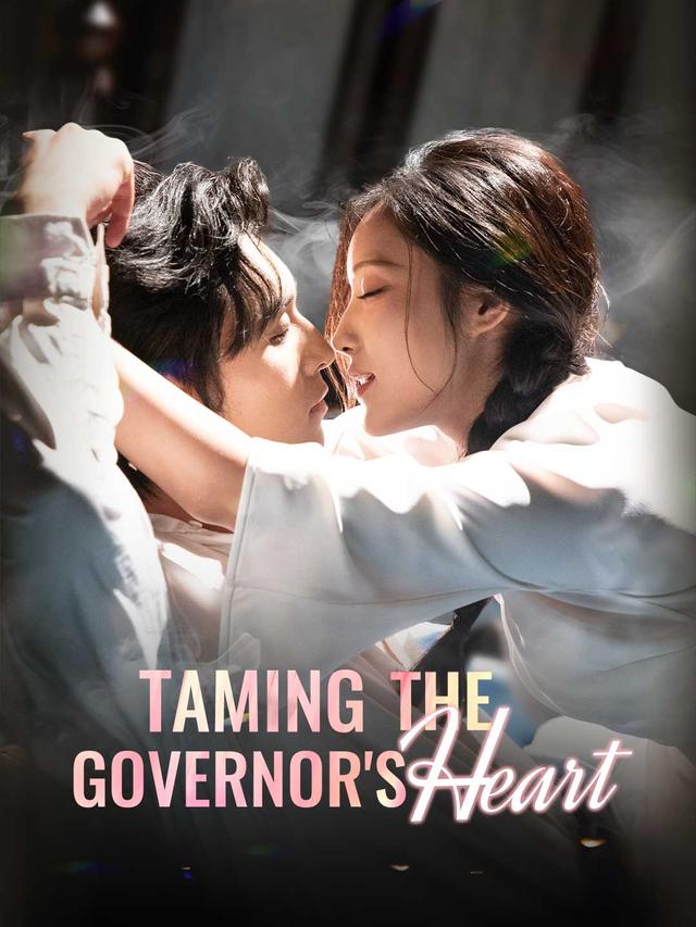 Taming the Governor's Heart poster
