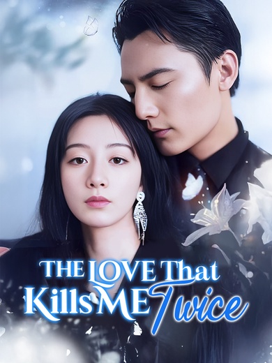 The Love That Kills Me Twice poster