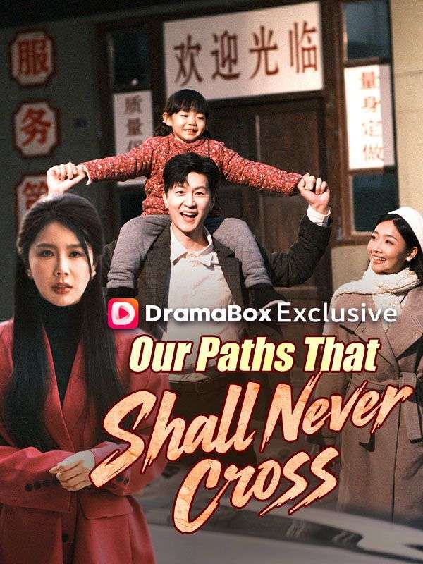 Our Paths That Shall Never Cross poster