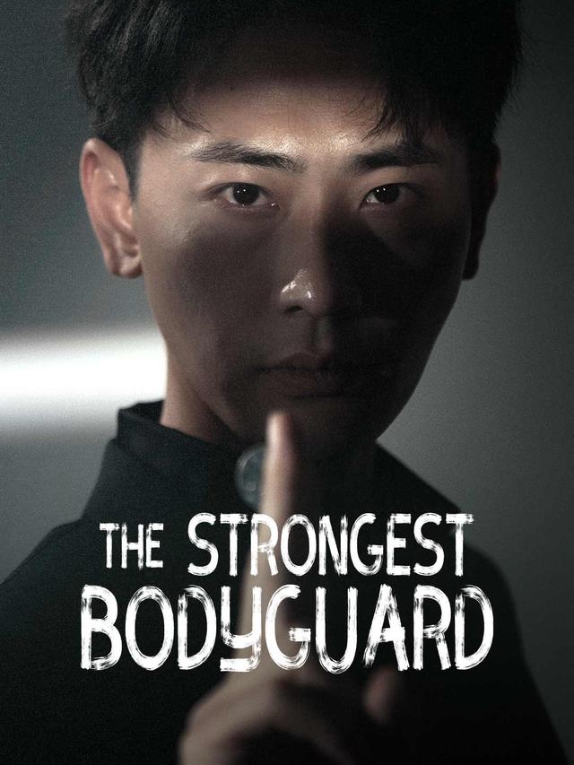 The Strongest Bodyguard poster