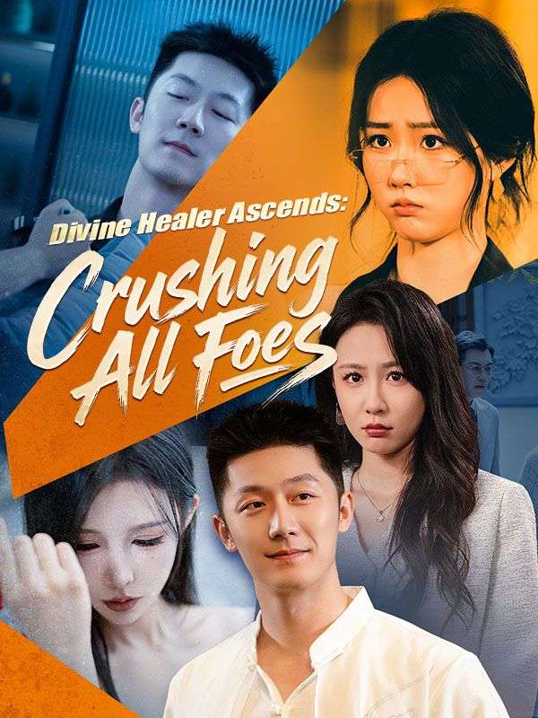 Divine Healer Ascends: Crushing All Foes poster