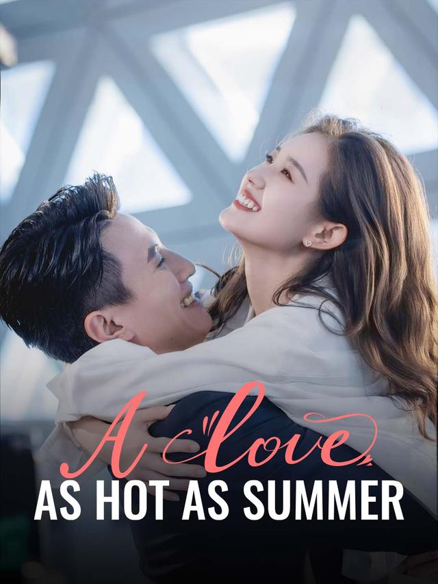 A Love as Hot as Summer poster
