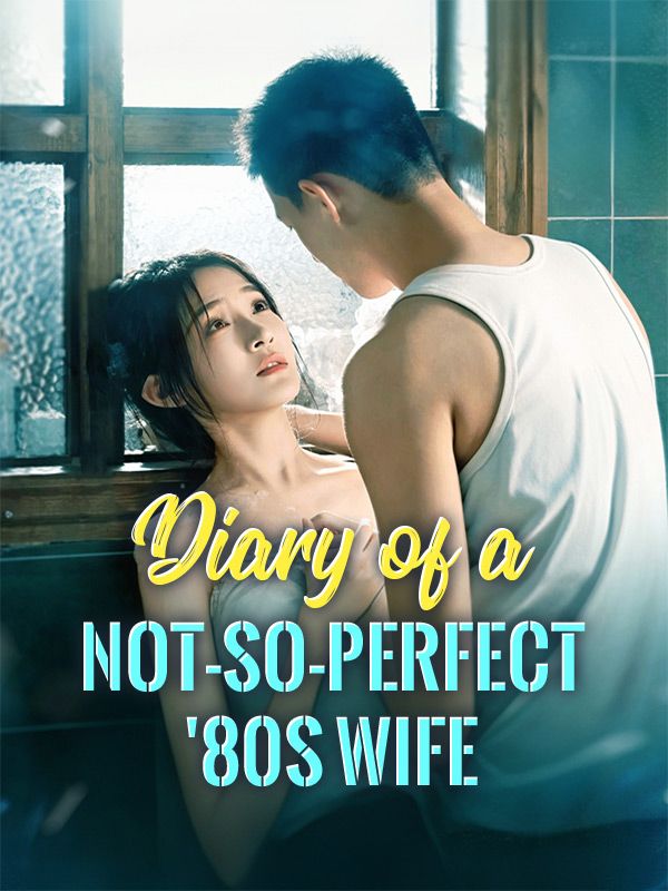 Diary of a Not-So-Perfect '80s Wife poster