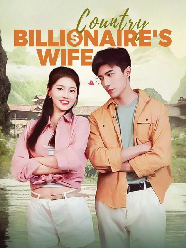 Country Billionaire's Wife poster