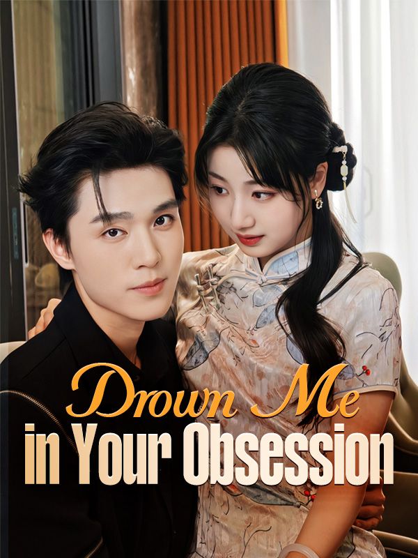Drown Me in Your Obsession poster