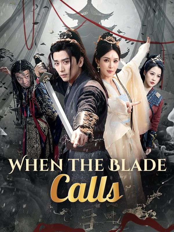 When the Blade Calls poster