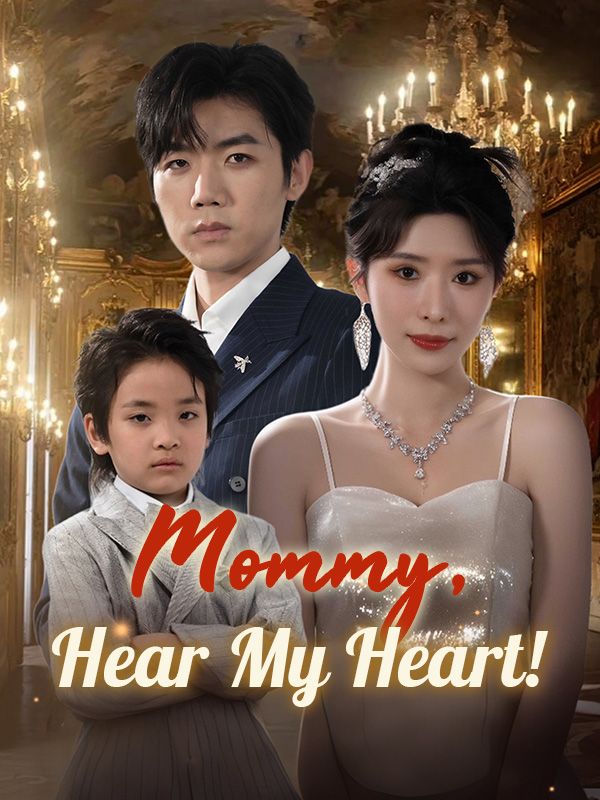Mommy, Hear My Heart! poster