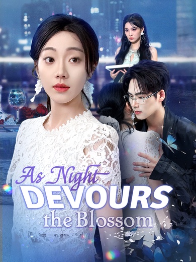 As Night Devours the Blossom poster