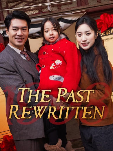 The Past Rewritten poster