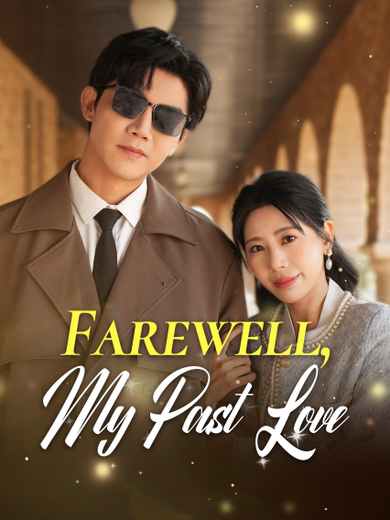 Farewell, My Past Love poster
