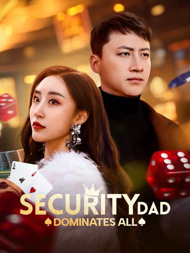 Security Dad Dominates All poster