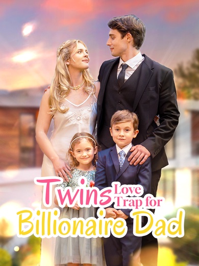 Twins Love Trap for Billionaire Dad poster