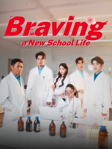 Braving a New School Life poster