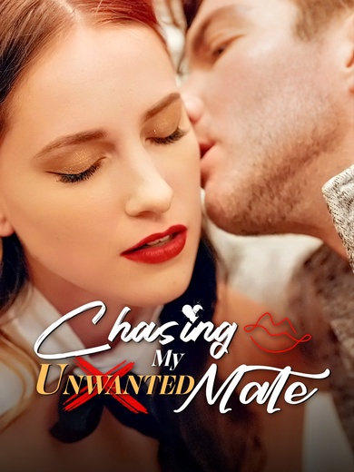 Chasing My Unwanted Mate poster