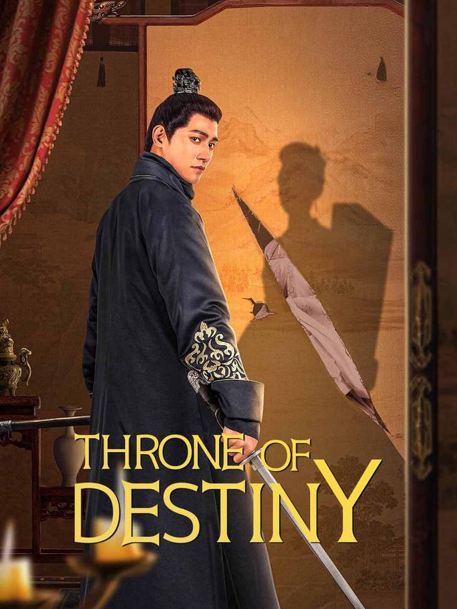 Throne of Destiny​ poster