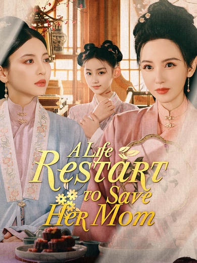 A Life Restart to Save Her Mom poster