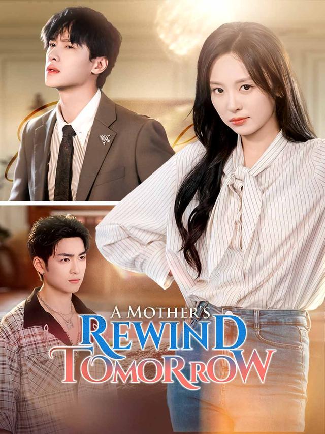 A Mother's Rewind Tomorrow poster