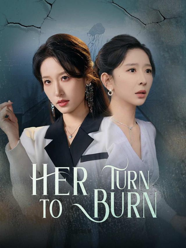 Her Turn to Burn poster