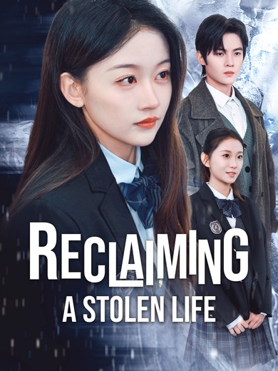 Reclaiming a Stolen Life poster