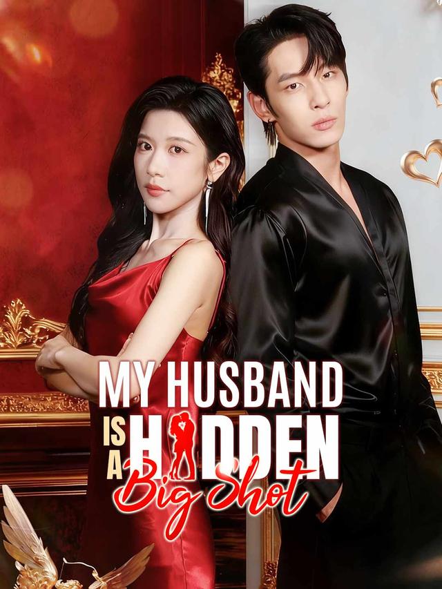 My Husband Is a Hidden Big Shot poster
