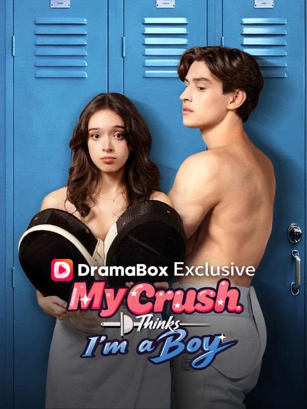 My Crush Thinks I'm A Boy poster
