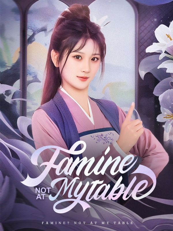 Famine? Not at My Table poster