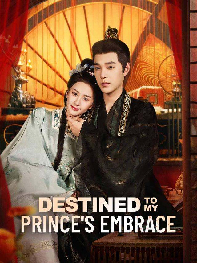 Destined to My Prince's Embrace poster