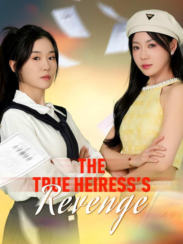 The True Heiress’s Revenge poster