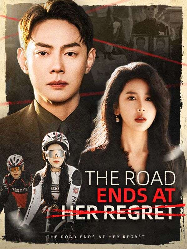 The Road Ends at Her Regret poster
