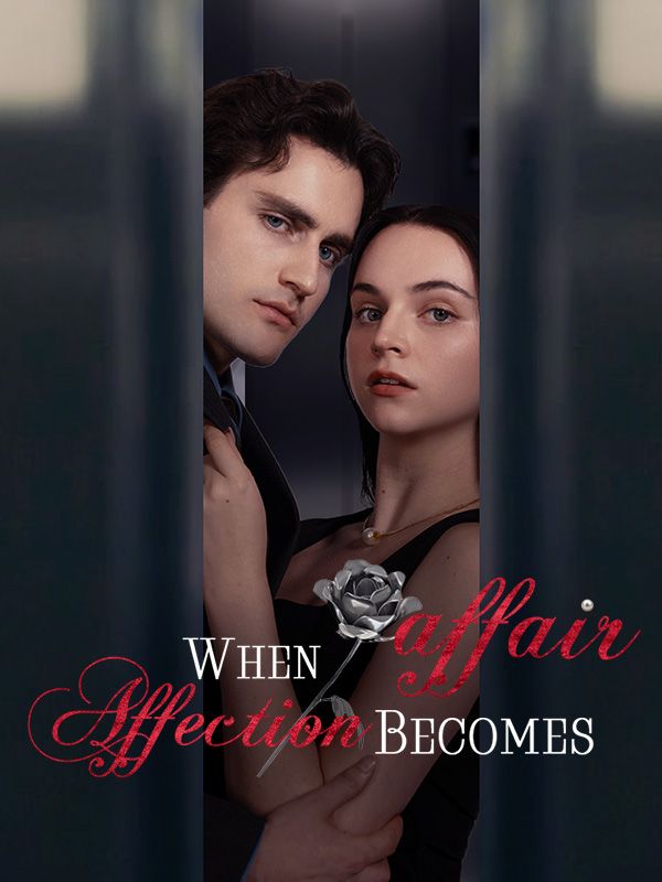 When Affair Becomes Affection poster