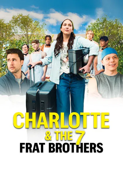 Charlotte and the Seven Frat Brothers poster