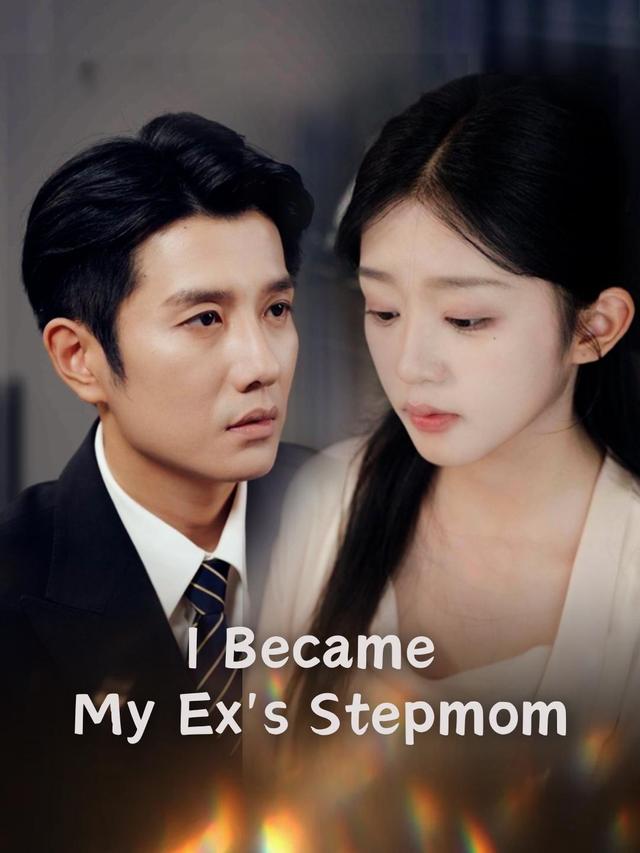 I Became My Ex's Stepmom poster