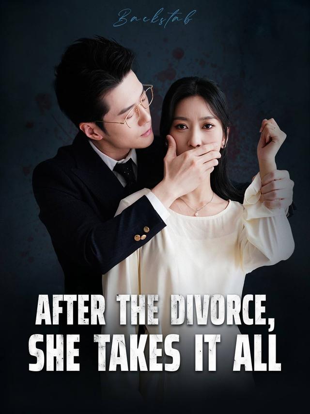 After the Divorce, She Takes It All poster