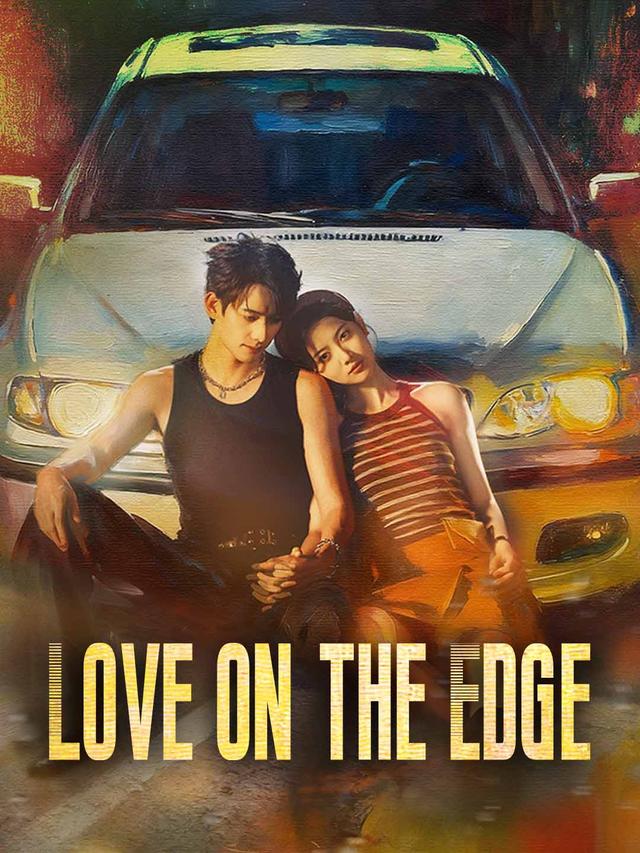 Love on the Edge poster