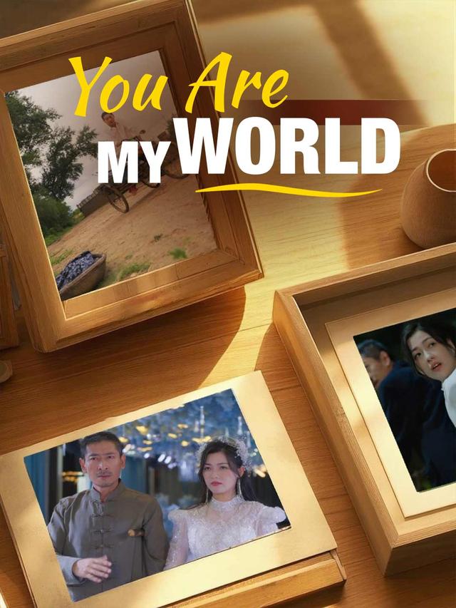 You Are My World poster