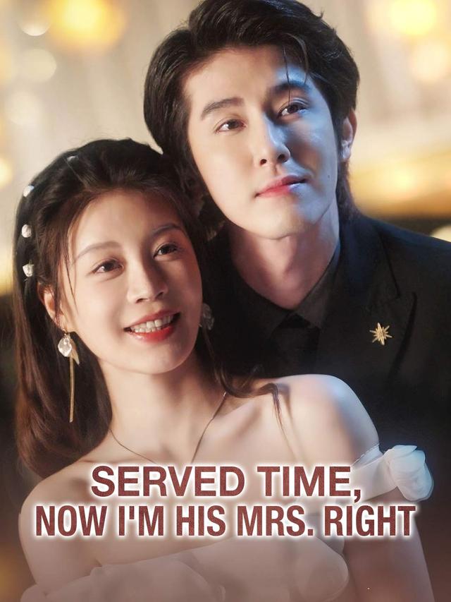 Served Time, Now I'm His Mrs. Right poster