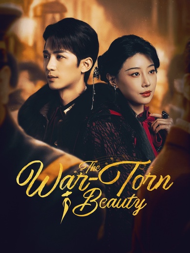 The War-torn Beauty poster