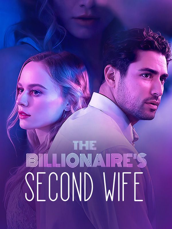 The Billionaire's Second Wife poster