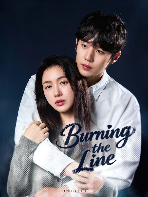 Burning The Line poster