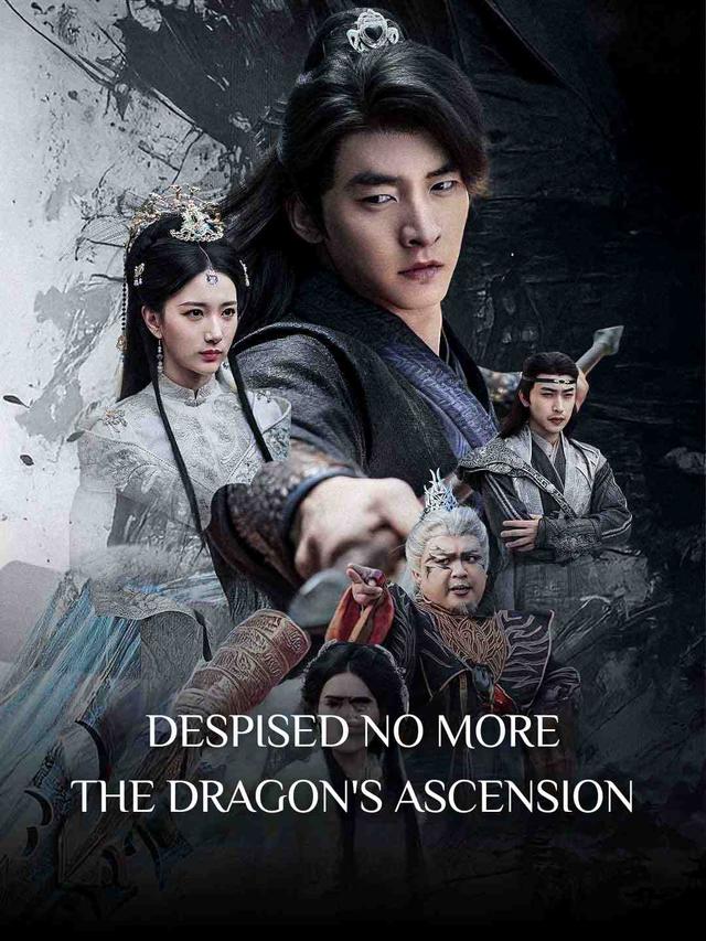 Despised No More: The Dragon's Ascension poster