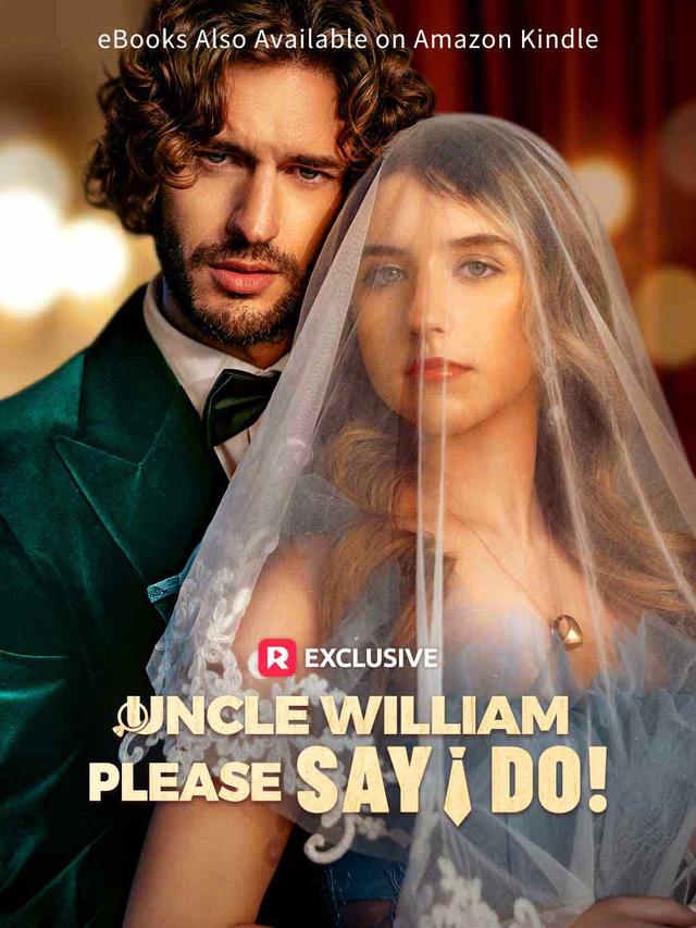 Uncle William, Please Say I Do! poster