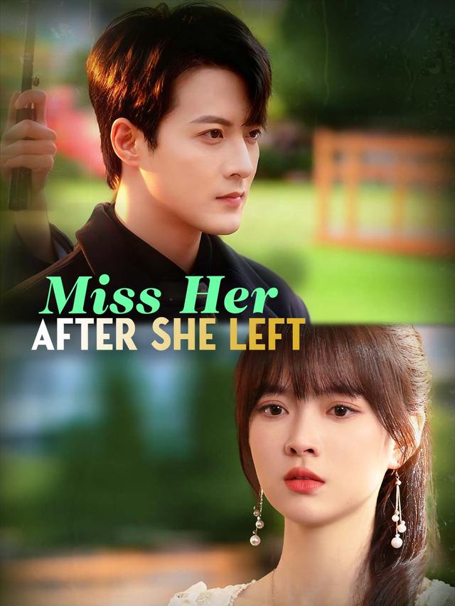 Miss Her After She Left poster